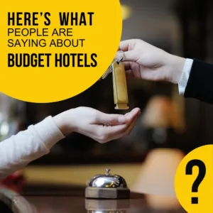 Here’s What People Are Saying About Budget Hotels